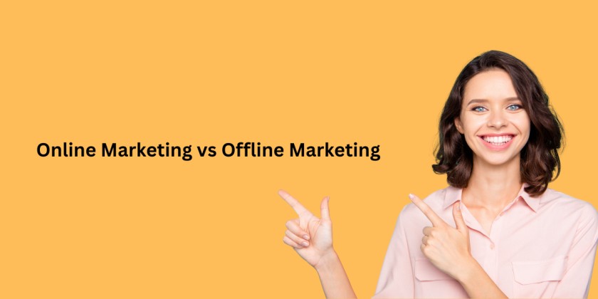 Online Marketing vs Offline Marketing