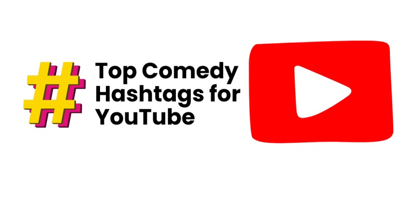 Top Comedy Hashtags for YouTube