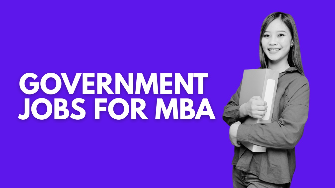 Government Jobs for MBA