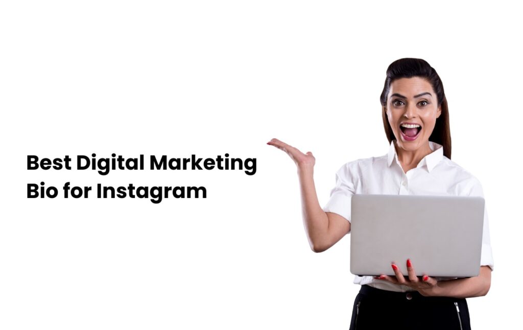 Best Digital Marketing Bio for Instagram