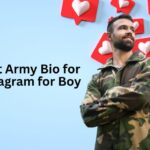 Best Army Bio for Instagram for Boy