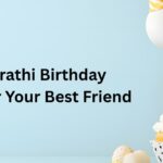 Top 10 Marathi Birthday Wishes for Your Best Friend