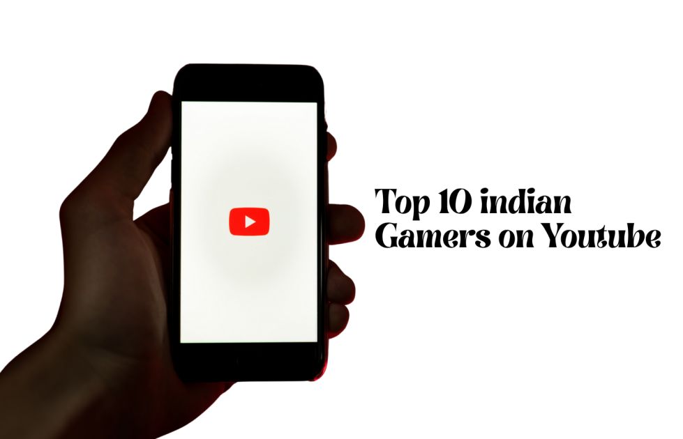 top 10 indian gamers on youtube