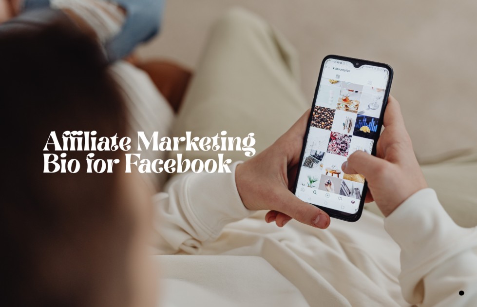 Affiliate Marketing Bio for Facebook