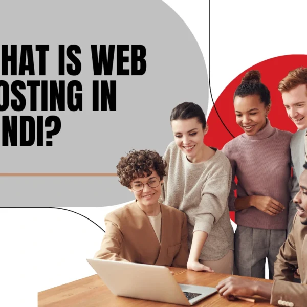 What Is Web Hosting in Hindi?