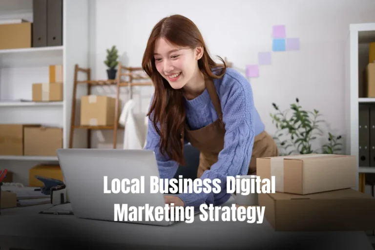Local Business Digital Marketing Strategy