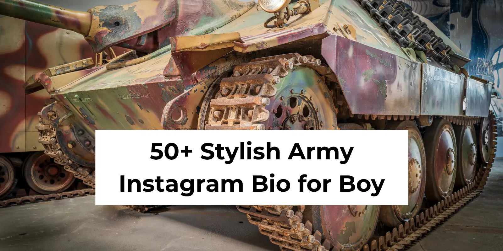 50+ Stylish Army Instagram Bio for Boy